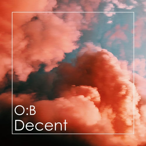 O_B - Decent [RU306114]